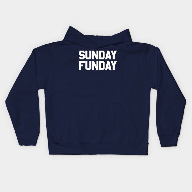 Sunday Funday Kids Hoodie by klance